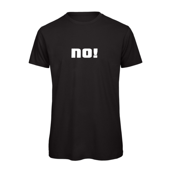 The Power of "No" Organic T-Shirt